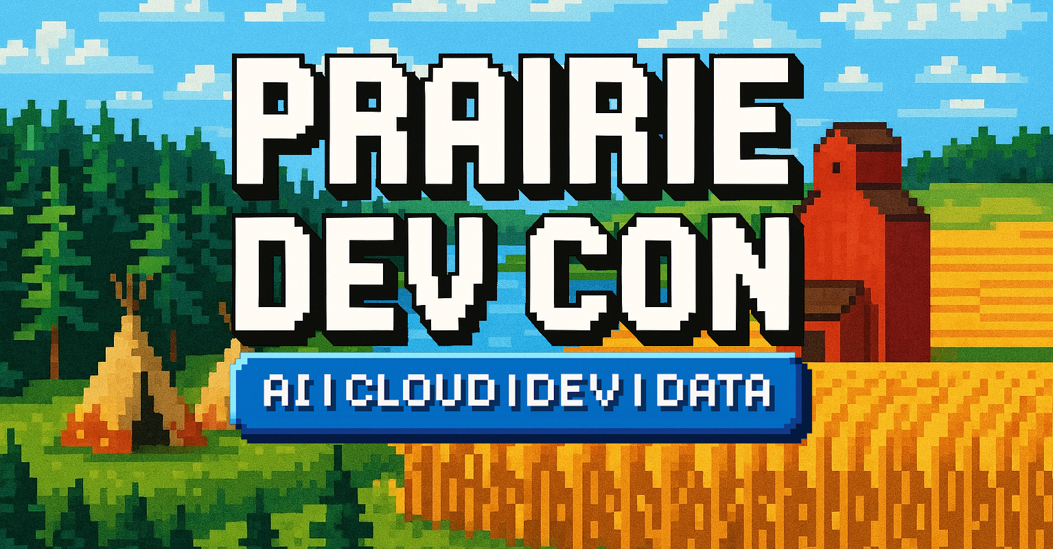 Prairie Dev Con 2026
